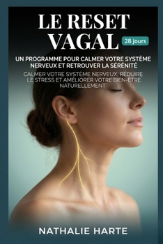 Le Reset Vagal (French Edition)