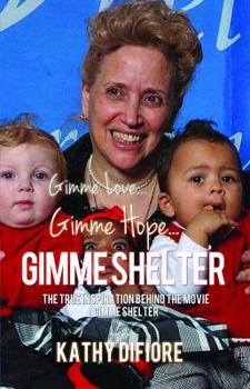 Paperback GIMME LOVE, GIMME HOPE, GIMME SHELTER Book