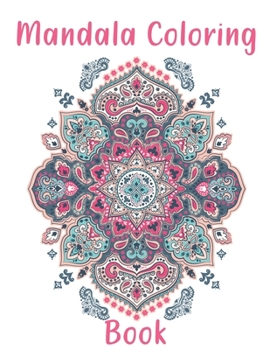 Paperback Mandala Coloring Book: for adults Book
