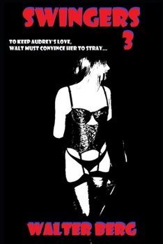 Paperback Swingers 3: Compelled To Continue Book