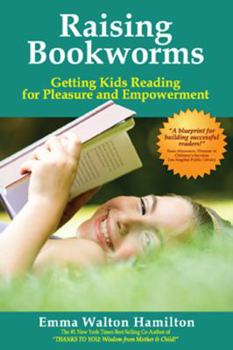 Paperback Raising Bookworms: Getting Kids Reading for Pleasure and Empowerment Book