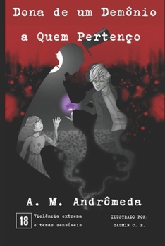 Paperback Dona de um demônio a quem pertenço [Portuguese] Book