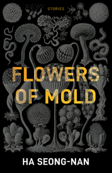 Paperback Flowers of Mold & Other Stories Book