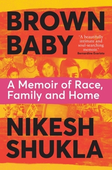 Paperback Brown Baby: A Memoir of Race, Family and Home Book