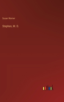 Hardcover Stephen, M. D. Book