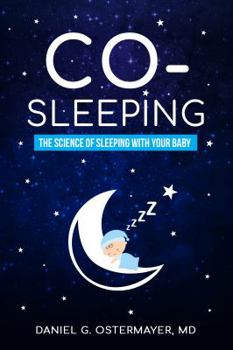 Paperback Co-sleeping: The Science Of Sleeping With Your Baby Book