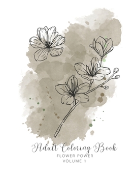Paperback Flower Power Volume 1: Adult Coloring Book