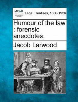 Paperback Humour of the Law: Forensic Anecdotes. Book