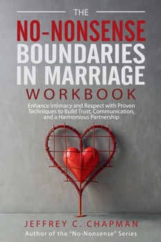 The No-Nonsense Boundaries in Marriage Workbook (Adulting Hard)