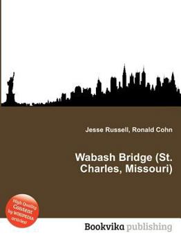 Paperback Wabash Bridge (St. Charles, Missouri) Book