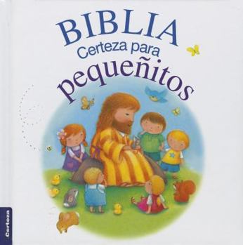 Board book Biblia Certeza Para Pequenitos [Spanish] Book