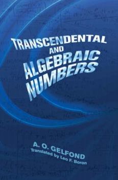 Hardcover Transcendental and Algebraic Numbers Book
