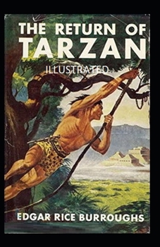 Paperback The Return of Tarzan Illustrated Book