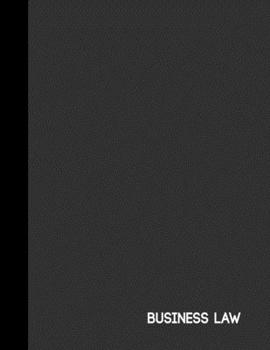 BUSINESS LAW: Charcoal Gray Grey One Subject Notebook College Ruled 8.5" x 11"