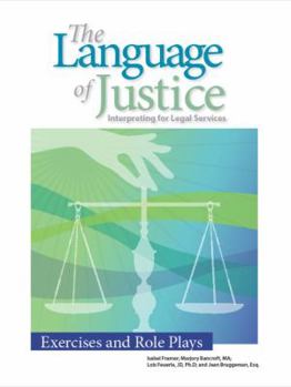 Paperback The Language of Justice: Exercises and Role Plays Book