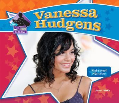 Vanessa Hudgens - Book  of the Big Buddy Biographies