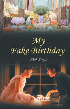Paperback My Fake Birthday Book