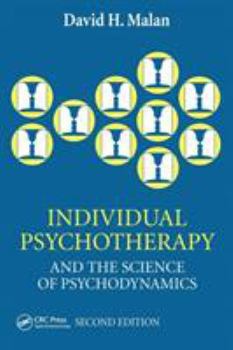 Individual Psychotherapy and the Science of Psychodynamics (Hodder Arnold Publication)