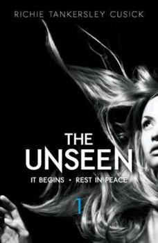 Paperback The Unseen: It Begins; Rest in Peace Book