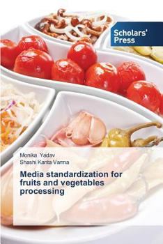 Paperback Media Standardization for Fruits and Vegetables Processing Book