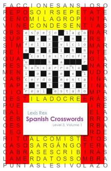 Paperback Spanish Crosswords: Level 3, Volume 1 Book