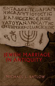 Hardcover Jewish Marriage in Antiquity Book