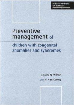 Paperback Preventive Management of Children with Congenital Anomalies and Syndromes Book