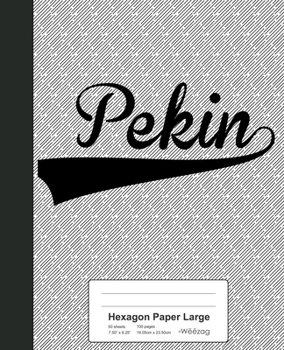 Paperback Hexagon Paper Large: PEKIN Notebook Book