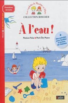 Paperback Boscher Premieres lectures - A l'eau ! (French Edition) [French] Book