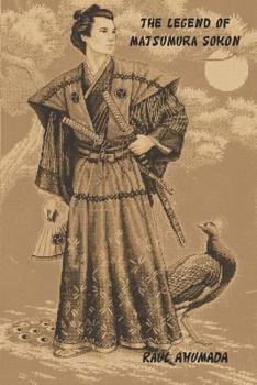Paperback The Legend of Matsumura Sokon Book