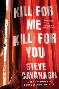 Hardcover Kill for Me, Kill for You Book