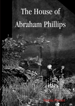 Paperback The House of Abraham Phillips Book