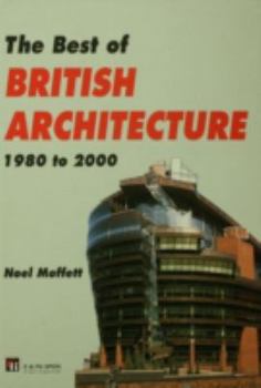 Hardcover The Best of British Architecture 1980-2000 Book