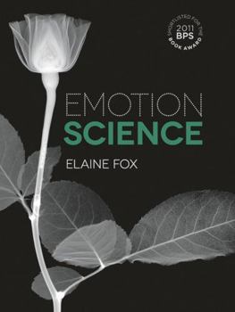 Paperback Emotion Science: Cognitive and Neuroscientific Approaches to Understanding Human Emotions Book