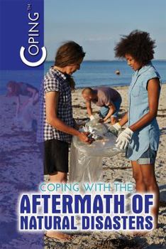 Paperback Coping with the Aftermath of Natural Disasters Book