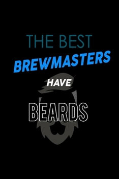 Paperback The Best Brewmasters have Beards: 110 Game Sheets - Four in a Row Fun Blank Games - Soft Cover Book for Kids for Traveling & Summer Vacations - Mini G Book