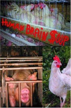 Human Brain Soup And The Good Terrorist