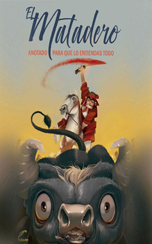 Audio CD El Matadero: Anotado Para Que Lo Entiendas Todo [Spanish] Book