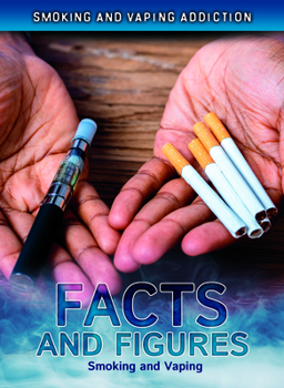 Hardcover Facts and Figures: Smoking and Vaping Book