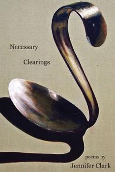 Paperback Necessary Clearings Book