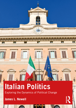 Paperback Italian Politics: Exploring the Dynamics of Political Change Book