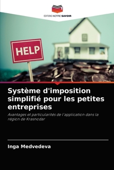 Paperback Système d'imposition simplifié pour les petites entreprises [French] Book