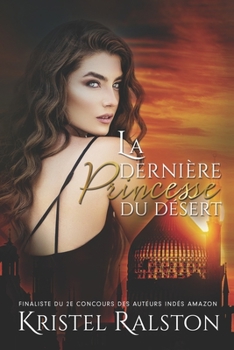 Paperback La dernière princesse du désert [French] Book