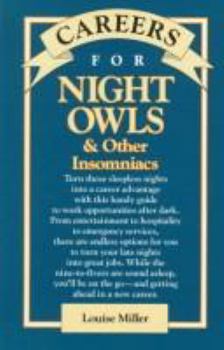 Paperback Careers for Night Owls & Other Insomniacs (Vgm Careers for You) Book