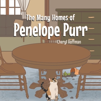 Paperback The Many Homes of Penelope Purr Book
