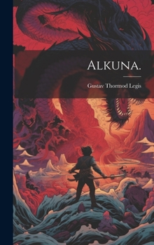 Hardcover Alkuna. [German] Book