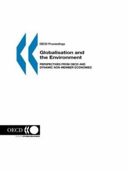 Globalisation and the Environment: Perspectives from OECD and Dynamic