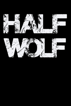 Paperback Half Wolf Book