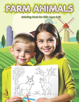 Paperback Farm Animal Coloring Book for Kids ages 3-12: 60 Funny Animals. Easy Coloring Pages Book