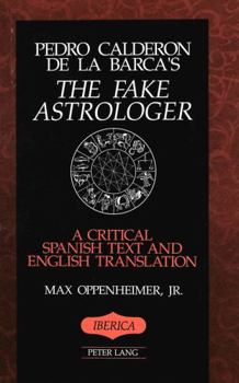Hardcover «The Fake Astrologer»: A Critical Spanish Text and English Translation Book